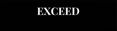 Exceed